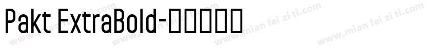 Pakt ExtraBold字体转换